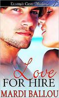 Love for Hire by Mardi Ballou