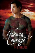 Yakuza Courage (The Way of the Yakuza #2) by H.J. Brues