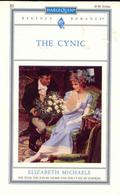 The Cynic (Harlequin Regency Romance Series 2 #83) by Elizabeth Michaels