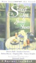Sweet Tea and Jesus Shoes by Virginia Ellis