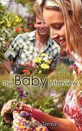 The Baby Interview by Robbie Terman