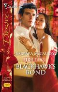 Blackhawk's Bond (Secrets! #14) by Barbara McCauley