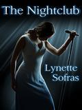 The Nightclub by Lynette Sofras