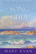 The Song of the Tide by Mary Ryan