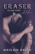 Eraser Lilac (Eraser #3) by Megan Keith