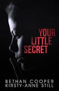 Your Little Secret by Bethan Cooper