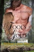 Fool's Gold (Langston Brothers #4) by Melissa Lynne Blue