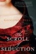 The Scroll of Seduction by Gioconda Belli