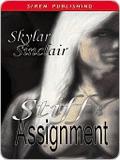 Stiff Assignment by Skylar Sinclair