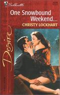 One Snowbound Weekend by Christy Lockhart