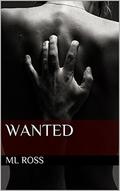 Wanted by M.L. Ross