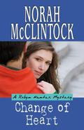 Change of Heart (Robyn Hunter #7) by Norah McClintock