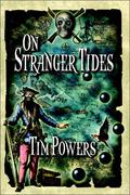 On Stranger Tides by Tim Powers