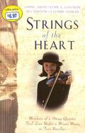 Strings of the Heart: Members of a String Quartet Find Love Under a Miami Moon in Four Novellas by Bev Huston
