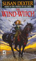 The Wind-Witch (Warhorse of Esdragon #2) by Susan Dexter