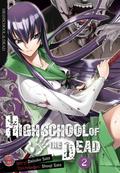 Highschool of the Dead, Band 2 (Highschool of the Dead #2) by Shouji Sato