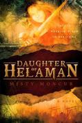 Daughter of Helaman (Stripling Warrior #1) by Misty Moncur