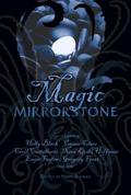Magic in the Mirrorstone: Tales of Fantasy by Sean Manseau