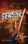 Senshi (Katana #2) by Cole Gibsen