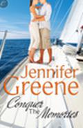 Conquer the Memories (To Have and To Hold #44) by Jeanne Grant