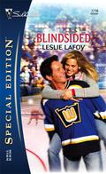 Blindsided (Silhouette Special Edition #1716) by Leslie LaFoy