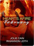 Hearts Afire: February (Hearts Afire #2) by Jolie Cain