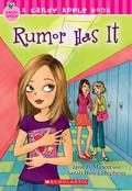 Rumor Has It (Candy Apple #22) by Jane B. Mason