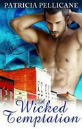 A Wicked Temptation by Patricia Pellicane