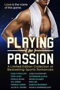 Playing for Passion: A Limited Edition Collection of Bestselling Sports Romances by V.K. Sykes