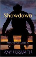 Showdown (Aspen Eyes #3) by Amy Elizabeth
