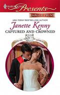 Captured and Crowned (Bride on Approval) by Janette Kenny