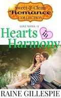 Hearts in Harmony (Love Notes #1) by Raine Gillespie