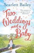 Two Weddings and a Baby (Poldore #2) by Scarlett Bailey