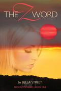 The Z Word by Bella Street