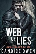 Web of Lies (Hell Raiders MC) by Candice Owen