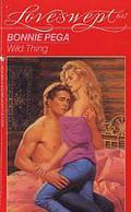 WILD THING (Loveswept, No #647) by Bonnie Pega