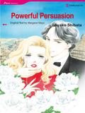 Powerful Persuasion by Margaret Mayo