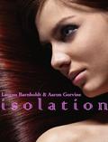 Isolation (The Witches of Santa Anna #10) by Aaron Gorvine