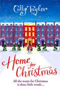Home for Christmas by Cally Taylor
