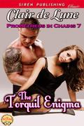 The Torquil Enigma (Prometheus in Chains #7) by Clair de Lune