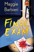 Final Exam (Murder 101 Mystery #4) by Maggie Barbieri