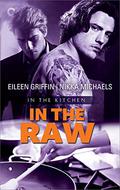In the Raw (In the Kitchen #1) by Eileen Griffin