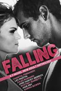 Falling: A 7-Novel New Adult Anthology by Jade Eby