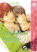 Only Serious About You 2 (それなりに真剣なんです。/ Sorenari ni Shinken nandesu. / Only Serious About You #2) by Kai Asou