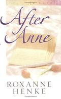 After Anne (Coming Home to Brewster #1) by Roxanne Henke