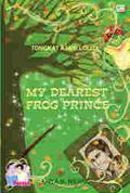 My Dearest Frog Prince (Tongkat Ajaib Lolita) by Karla M. Nashar