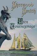 Wren Journeymage by Sherwood Smith