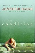 The Condition by Jennifer Haigh