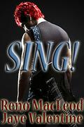 Sing! (Sing! #1) by Jaye Valentine