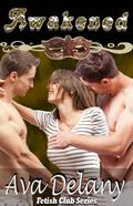 Awakened by Ava Delany